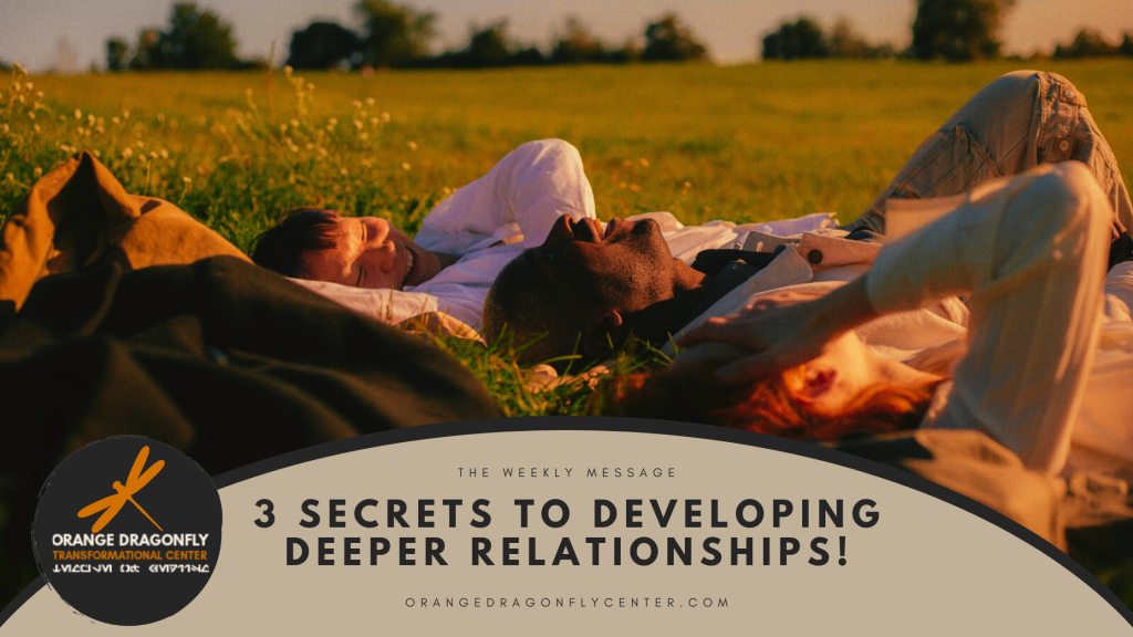 Discover 3 secrets to deeper relationships! Unwind, connect, and thrive. Ideal for the overstressed and spiritually exhausted. Dive in now